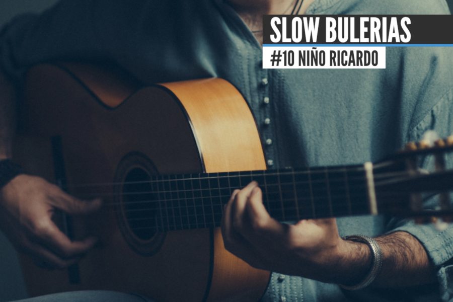 SLOW BULERIAS | Niño Ricardo